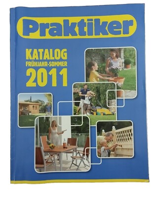 Praktiker Katalog 2011 Frühling Sommer Baumarkt 