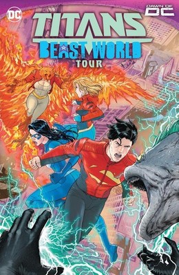Titans: Beast World Tour by Joe Casey Paperback Book