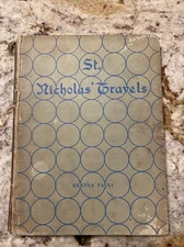 Vintage Children's Book 1945 St. Nicholas' Travels by Berta Pauli - Hardcover