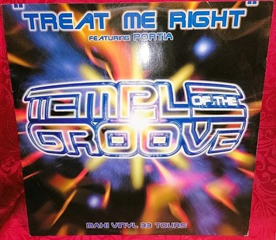Temple Of The Groove Featuring Portia (2) - Treat Me Right (12'', Maxi) Maxi 33T