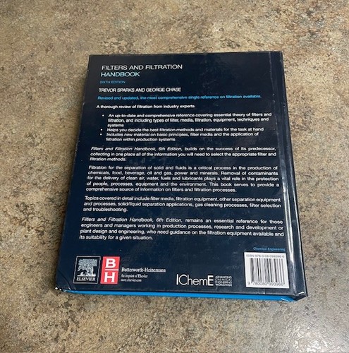 Filters and Filtration Handbook 6th Edition Trevor Sparks and Chase, George 2016 - Imagen 2 de 8
