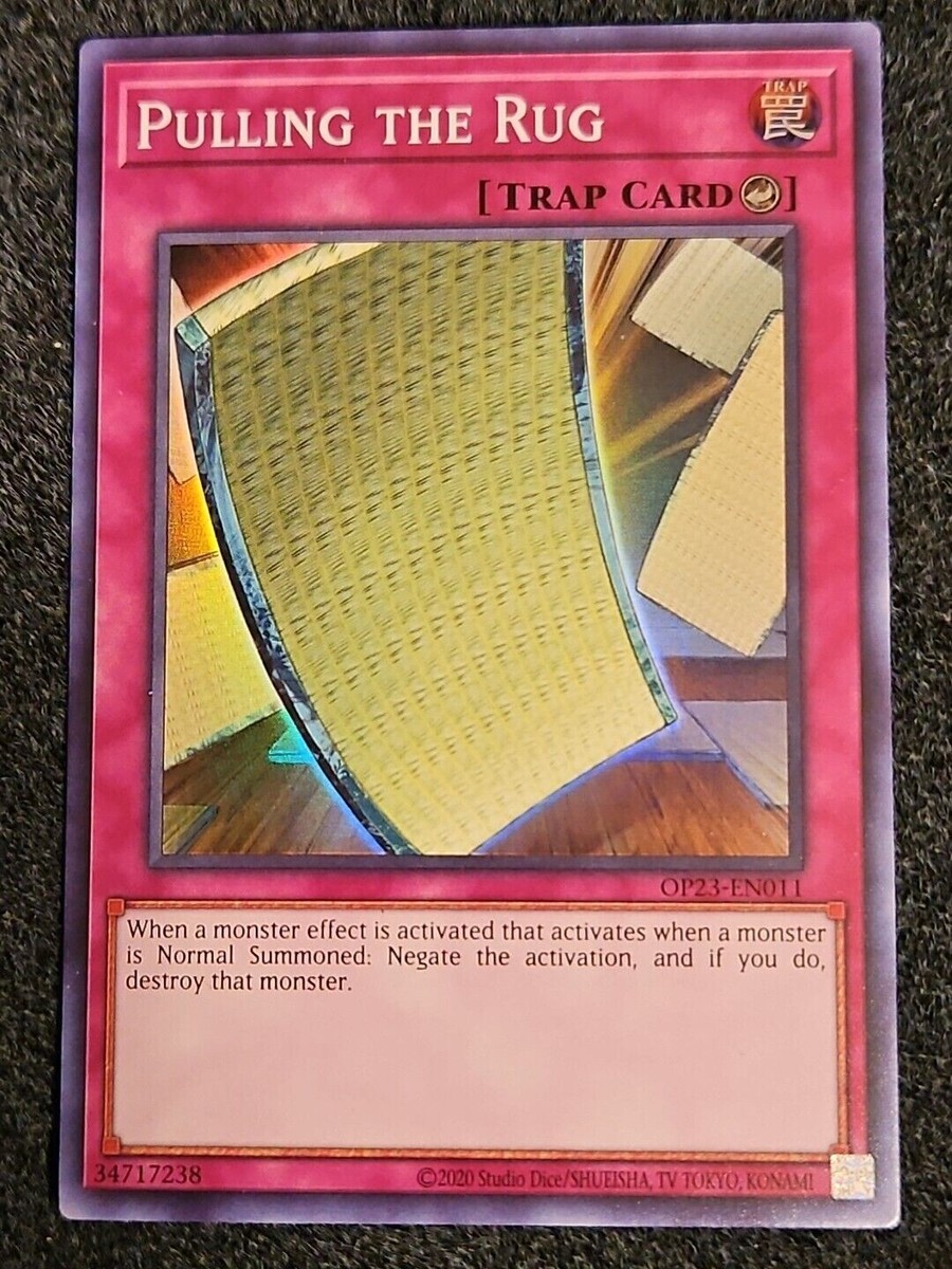 *** PULLING THE RUG *** SUPER RARE OP23-EN011 (MINT/NM) YUGIOH! *** PULLING THE RUG *** SUPER RARE OP23-EN011 (MINT/NM) YUGIOH!