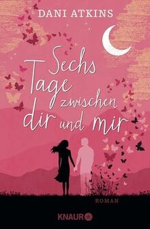 Sechs Tage zwischen dir und mir: Roman | Bewegend, ... | Buch | Zustand sehr gut