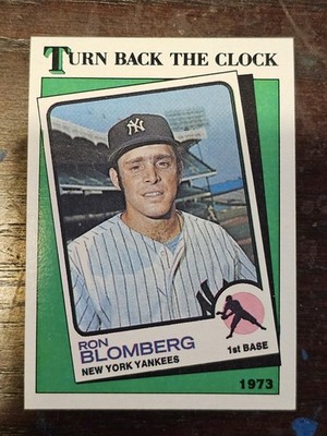1988 Topps - Turn Back The Clock Ron Blomberg #663 New York Yankees 