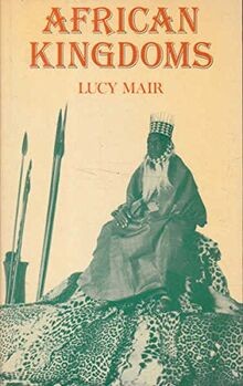 African Kingdoms von Mair, Lucy P. | Buch | Zustand gut