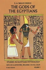 The Gods of the Egyptians, Volume 2: Volume 2 by Budge, E. a. Wallis