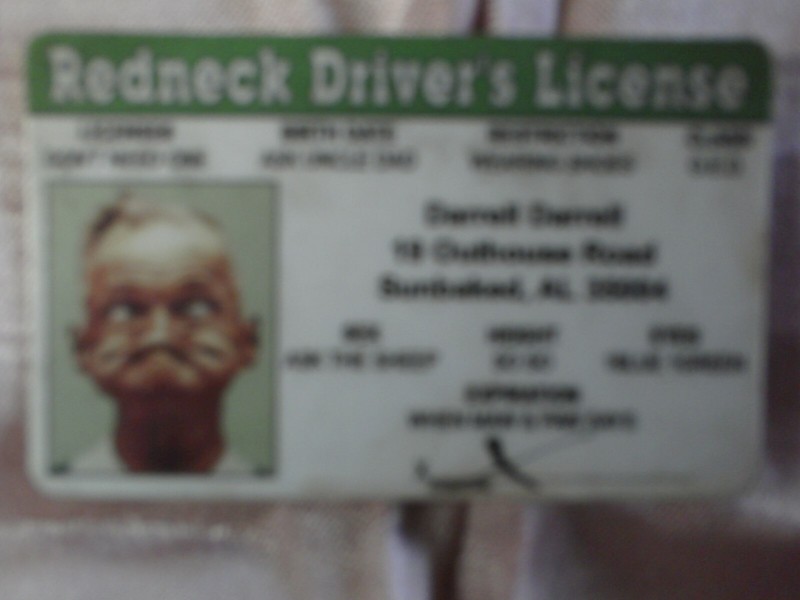 RED NECK DRIVER LICENSE