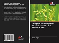 Nirav Gajre | Indagine Sul Complesso Di Decolorazione Del Chicco Di Riso | Buch