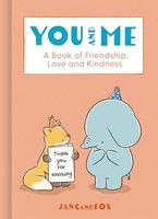 Jangandfox - You And Me A Book Of Friendship Love And Kindness - Ha - G245Z