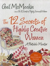 The 12 Secrets of Highly Creative Women: A Portable Mentor - VERY GOOD