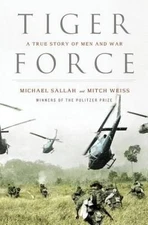 Tiger Force: A True Story of Men and War - Hardcover By Sallah, Michael - GOOD