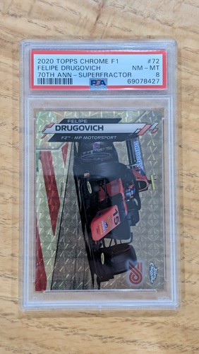 2020 Topps Chrome F1 #72 Felipe Drugovich 70th Anniversary Superfractor PSA 8