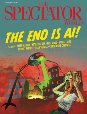 THE SPECTATOR WORLD MAGAZINE AUGUST 2025 | THE END IS AI!