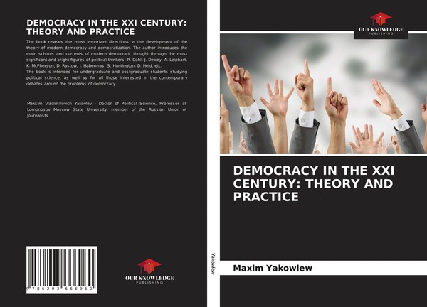 Maxim Yakowlew | Democracy IN THE XXI Century: Theory AND Practice | Taschenbuch-image