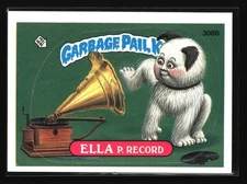 1987 Topps Garbage Pail Kids Series 8 - #308b Ella P. Record