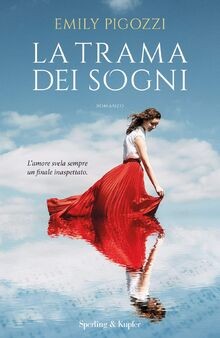 La trama dei sogni von Pigozzi, Emily | Buch | Zustand gut