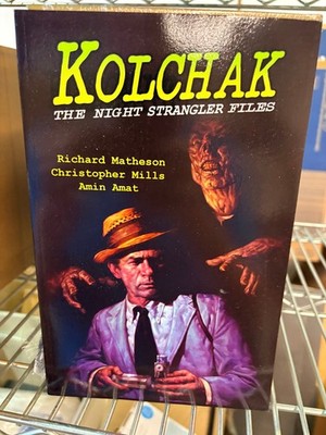 Richard Matheson KOLCHAK: THE NIGHT STRANGLER FILES 2010 TPB