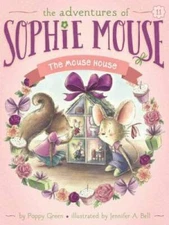 The Mouse House (The Adventures of Sophie Mouse) - Paperback - GOOD