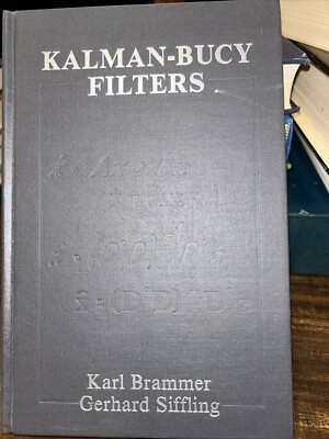 Mathematics of Kalman-Bucy Filtering (Springer Series in Information Sciences) 