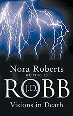 Visions in Death Paperback J. D. Robb