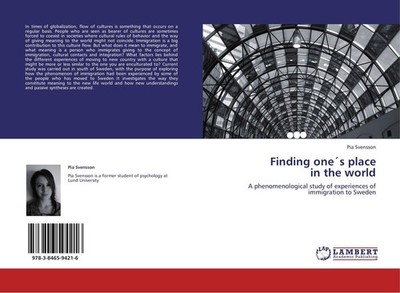 Finding one´s place  in the world Pia Svensson