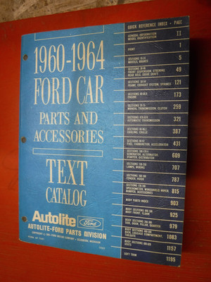 1960-1964 FORD PASSENGER CAR FACTORY PARTS TEXT CATALOG AUTOLITE BODY CHASSIS