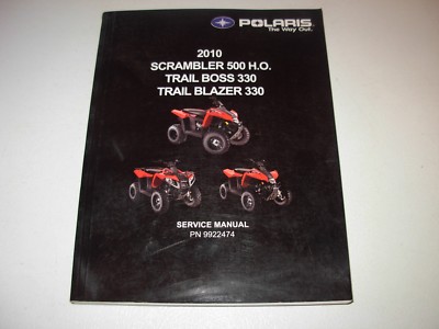 2010 Polaris Scrambler 550 H.O Trail Boss/Blaser 330 Service Manual , 9922474