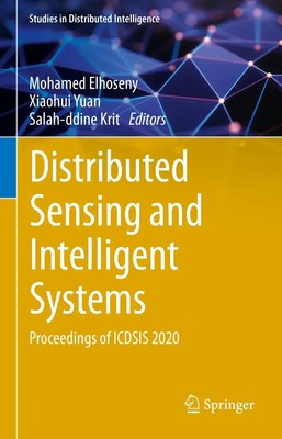 Mohamed Elhoseny (u. a.) | Distributed Sensing and Intelligent Systems | Buch