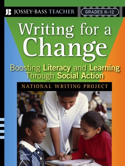 Writing for a Change by National Writing Project PAPERBACK 9780787986575