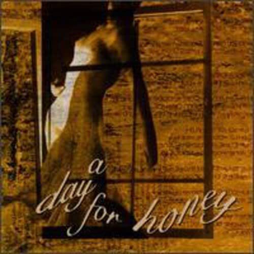 A Day For Honey A Day For Honey (CD)