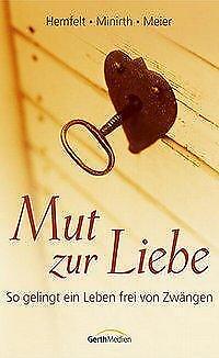 Thumbnail - Mut Zur Liebe | Buch | 9783894372101