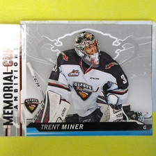 TRENT MINER  PRE-ROOKIE  2018-19  MEMORIAL CUP AMBITIONS  #CA-19  Avalanche