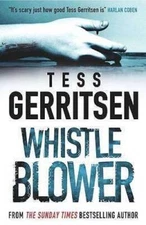 Whistleblower - Paperback By Tess Gerritsen - ACCEPTABLE