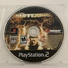 Suffering (Sony PlayStation 2, 2004) PS2 Disc Only Works Very Good Plus