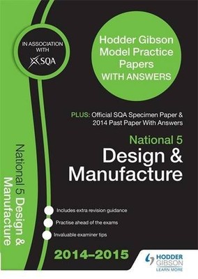 SQA Specimen Paper, 2014 Past Paper National 5 Design & Manufact