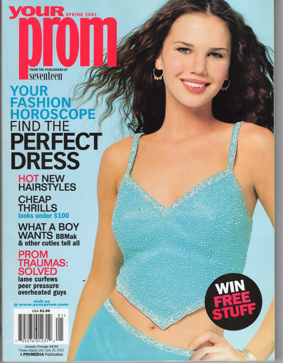 YOUR PROM SEVENTEEN Magazine Spring 2001 CHRISSY HALDIS | eBay