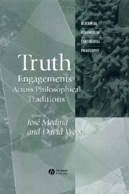 David Wood Truth (Taschenbuch) Blackwell Readings in Continental Philosophy