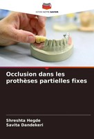 Shreshta Hegde (U. A.) | Occlusion Dans Les ProthèSes Partielles Fixes | Buch