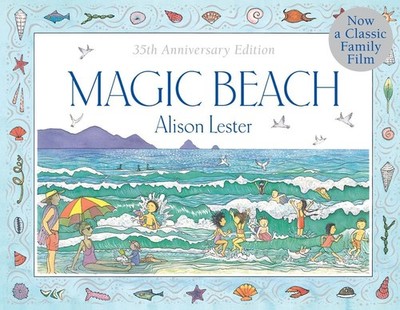 Magic Beach 35th Anniversary Edition by Alison Lester (English) Hardcover Book