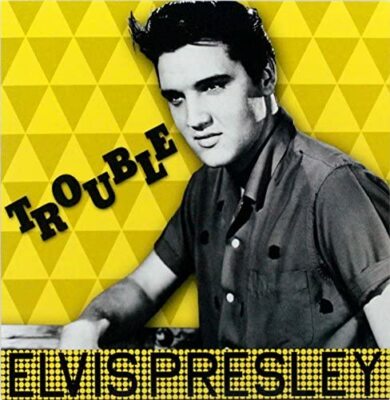 Elvis Presley: Trouble (180g) Auf LP