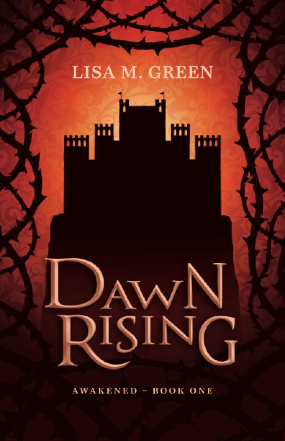 Dawn Rising : 1 (Awakened) - Lisa Green - PAPERBACK - VERY GOOD