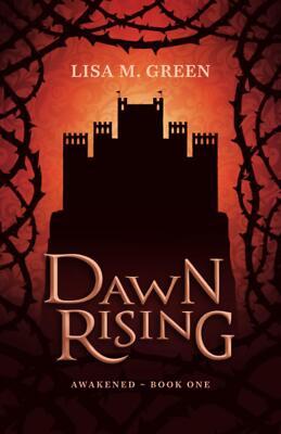 Dawn Rising : 1 (Awakened) - Lisa Green - PAPERBACK - VERY GOOD