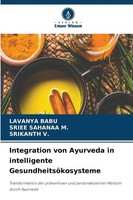 Integration Von Ayurveda In Intelligente GesundheitsöKosysteme Babu (U. A.) Buch