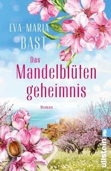 Das Mandelblütengeheimnis: Roman | Familiengeheimni... | Buch | Zustand sehr gut - Bild 1 von 2