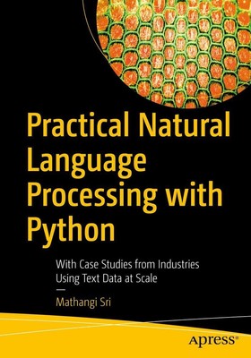 Practical Natural Language Processing with Python | Mathangi Sri | Taschenbuch