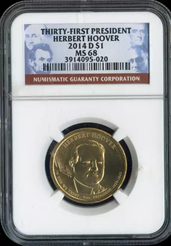 2014-D Herbert Hoover Dollar NGC MS68 Business - 31st U.S President