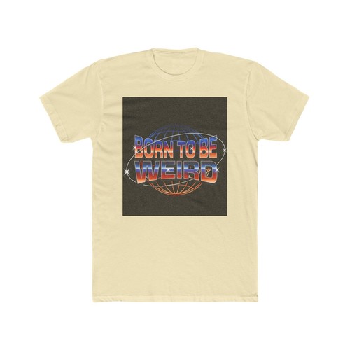 Born to Be Weird Unisex Cotton, Fun Graphic T-Shirt for Unconventional Souls, - Picture 44 of 94