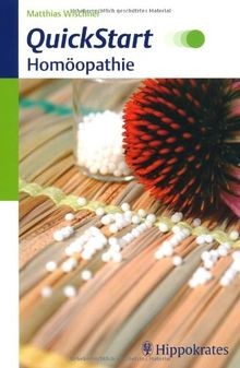 QuickStart Homöopathie: Homöopathie in 12 Lektionen... | Buch | Zustand sehr gut