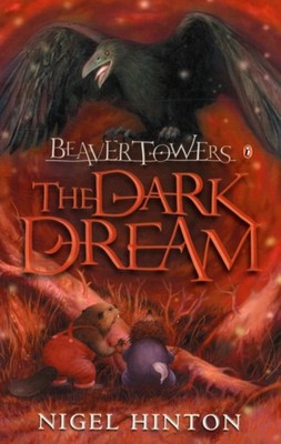 BEAVER TOWERS THE DARK DREAM by Nigel Hinton Paperback Self Help Business