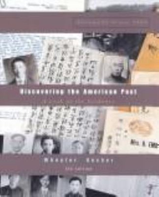 Discovering the American Past Vol. 1 : A Look at the Evidence to